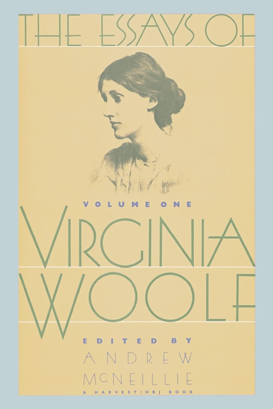 The Essays of Virginia Woolf, Vol. 1: 1904-1912 by Virginia
