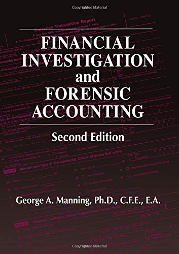 Financial Investigation and Forensic Accounting, Second Edit