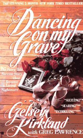 Dancing on My Grave by Kirkland, Gelsey