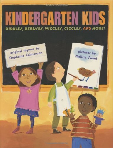 Kindergarten Kids: Riddles, Rebuses, Wiggles, Giggles, and More!