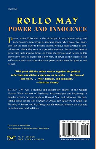 Power and Innocence: A Search for the Sources of Violence by