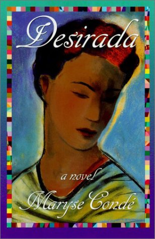 Desirada: A Novel by Conde, Maryse