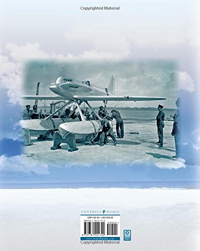 Schneider Trophy Seaplanes and Flying Boats: Victors, Vanquished and Visions
