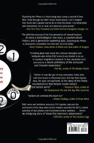Exploding the Phone: The Untold Story of the Teenagers and Outlaws who Hacked Ma Bell