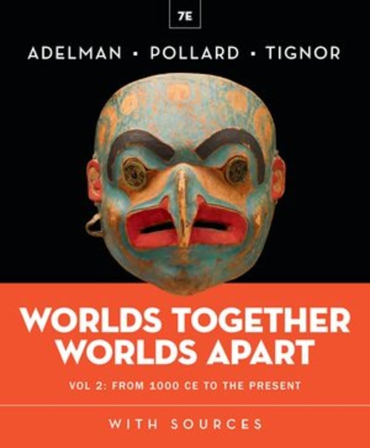 Worlds Together, Worlds Apart (Volume 2)