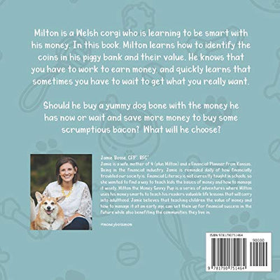 Milton the Money Savvy Pup: Brings Home the Bacon