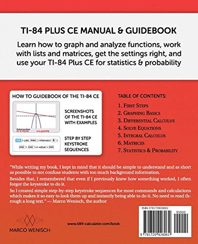 TI-84 Plus CE Guidebook for High School & College: Your Tutor to Learn How The TI 84 works with Screenshots & Keystroke Sequences