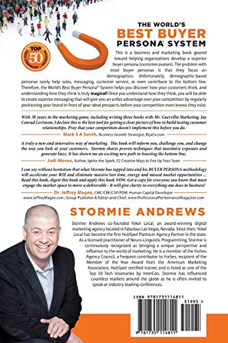 The World's Best Buyer Persona System: The Buyer Persona Reimagined: It's Not Who They Are but HOW THEY THINK!