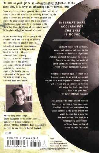 The Ball is Round: A Global History of Soccer by Goldblatt,