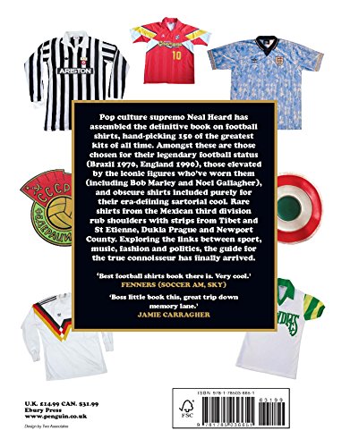 The Football Shirts Book: The Connoisseur's Guide