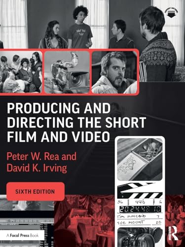 Producing and Directing the Short Film and Video
