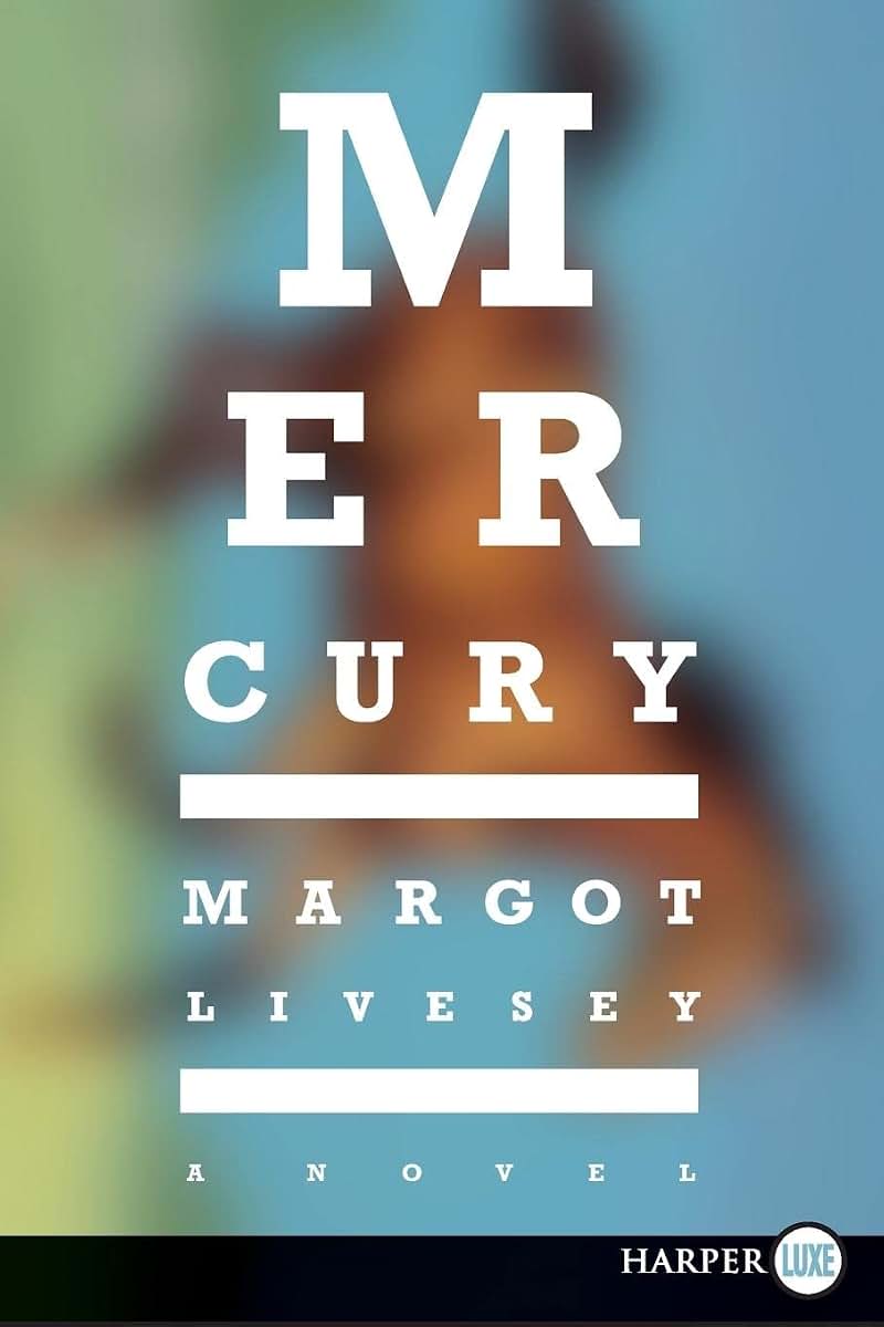Mercury: A Novel