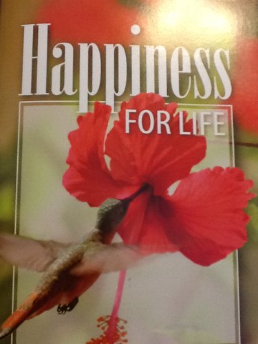 Happiness for Life