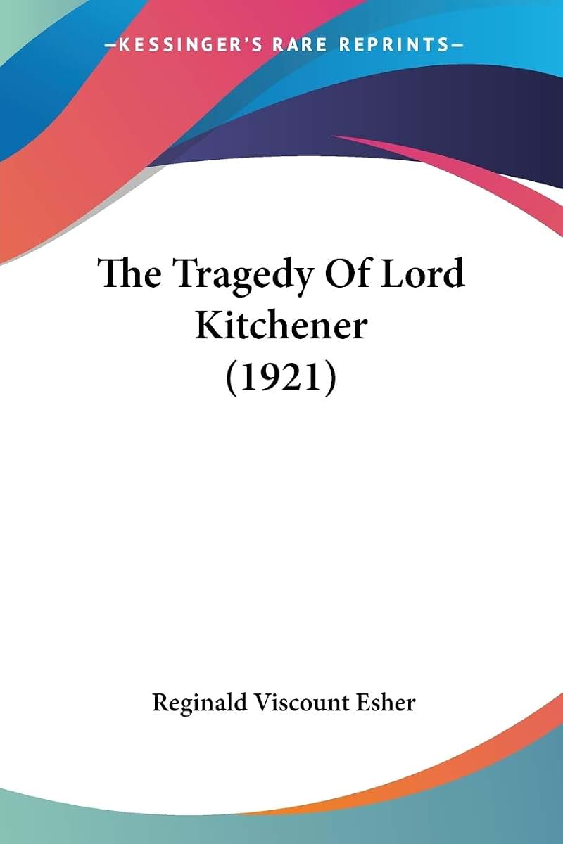The Tragedy Of Lord Kitchener (1921)