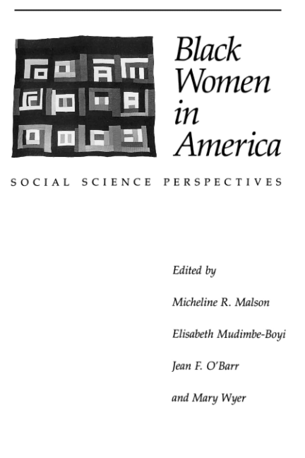 Black Women in America: Social Science Perspectives