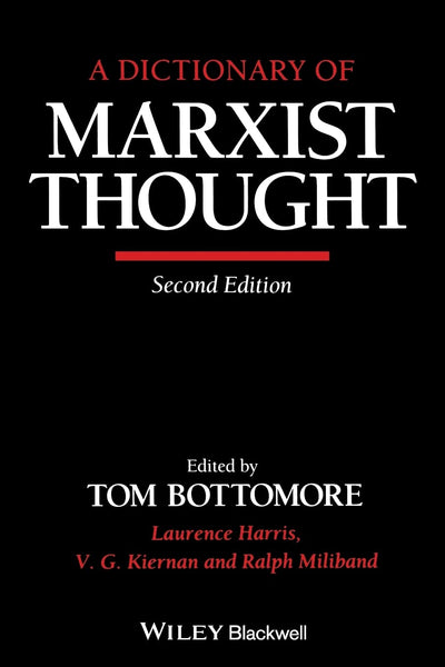 A Dictionary of Marxist Thought