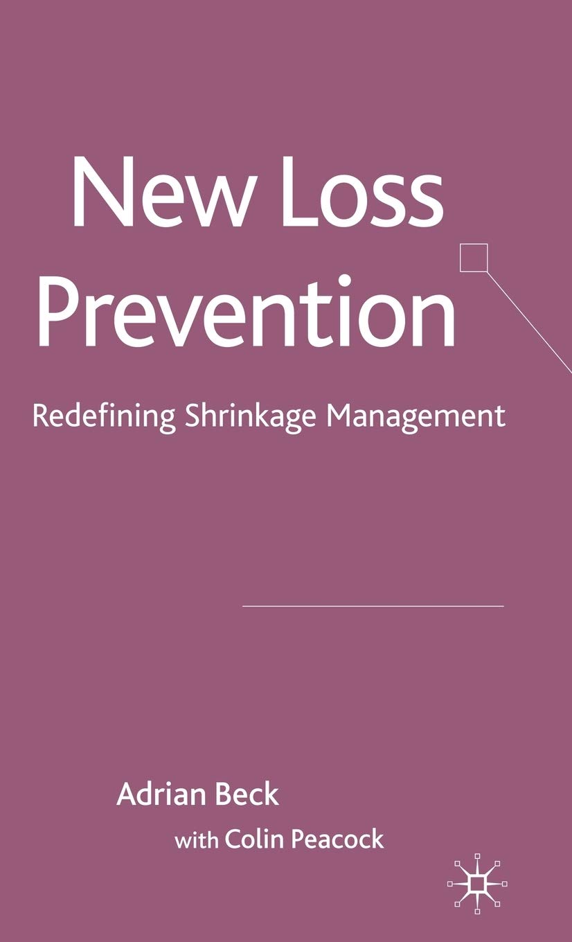 New Loss Prevention: Redefining Shrinkage Management