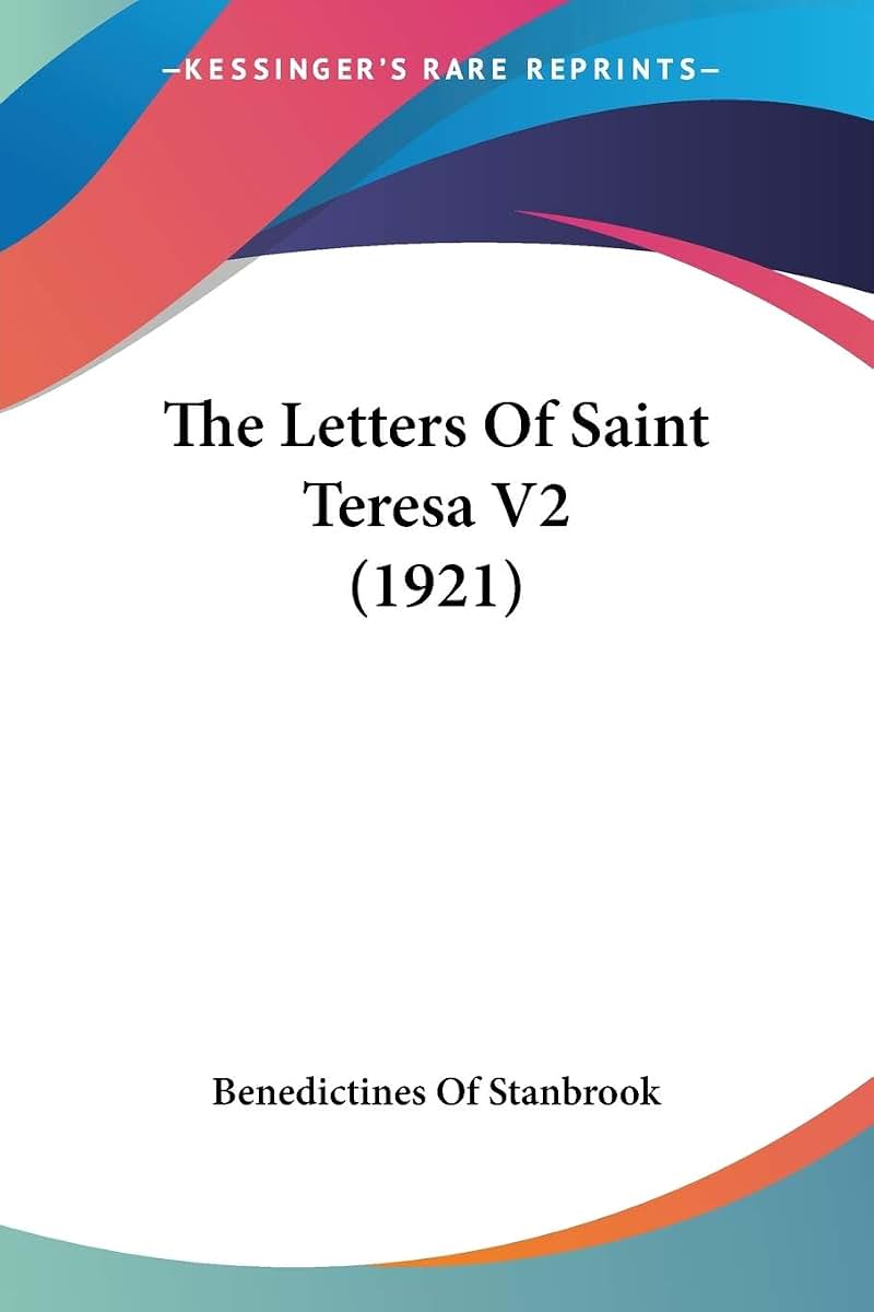 The Letters Of Saint Teresa V2 (1921)