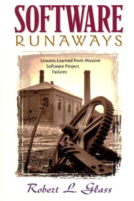 Software Runaways by Glass, Robert L.
