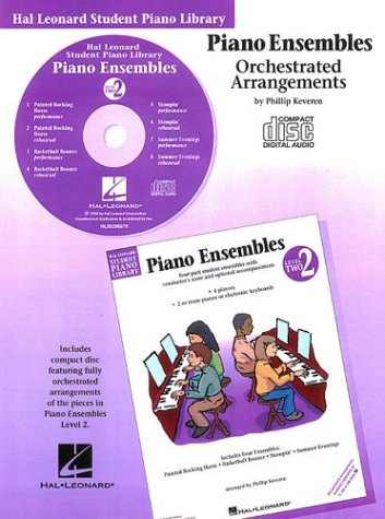 Piano Ensembles: Level 2 (Hal Leonard Student Piano Library)