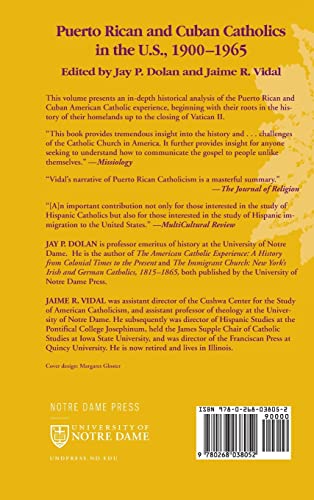 Puerto Rican and Cuban Catholics in the U.S., 1900-1965 (Notre Dame History of Hispanic Catholics in the U.S.)