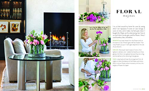 Just Add Water: Easy Techniques and Everyday Ideas for Inspiring Flower Arrangements