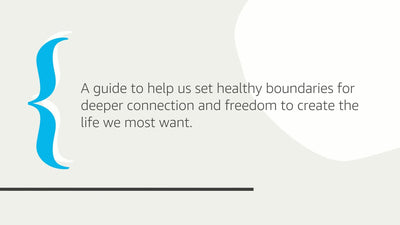 Setting Boundaries Will Set You Free: The Ultimate Guide to Telling the Truth, Creating Connection, and Finding Freedo m