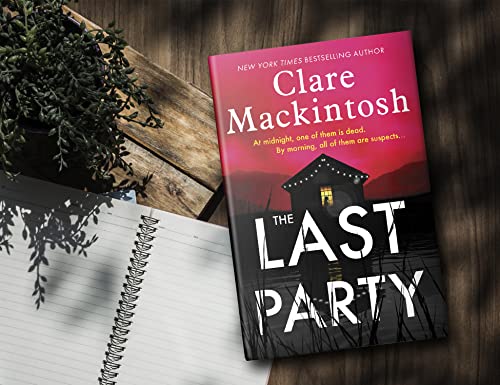 The Last Party: A Novel (Dc Morgan) by Clare Mackintosh