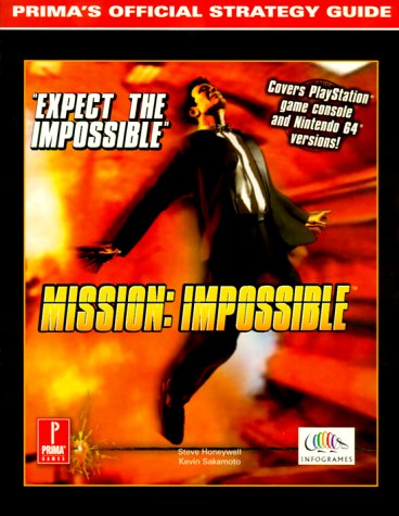 Mission: Impossible (N64/PSX): Prima's Official Strategy Gui