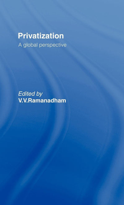 Privatisation: A Global Perspective
