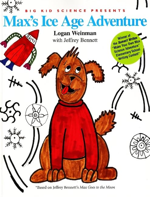 Max's Ice Age Adventure (Science Adventures with Max the Dog series)
