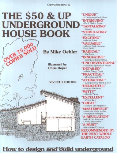 The Fifty Dollar and Up Underground House Book by Mike Oehle
