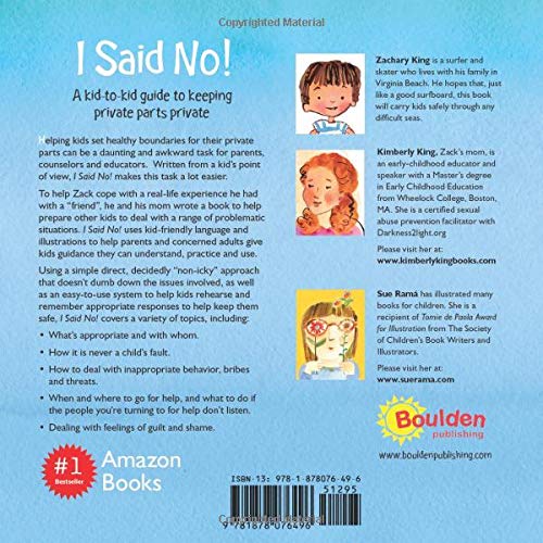 I Said No! A Kid-to-Kid Guide to Keeping Private Parts Private