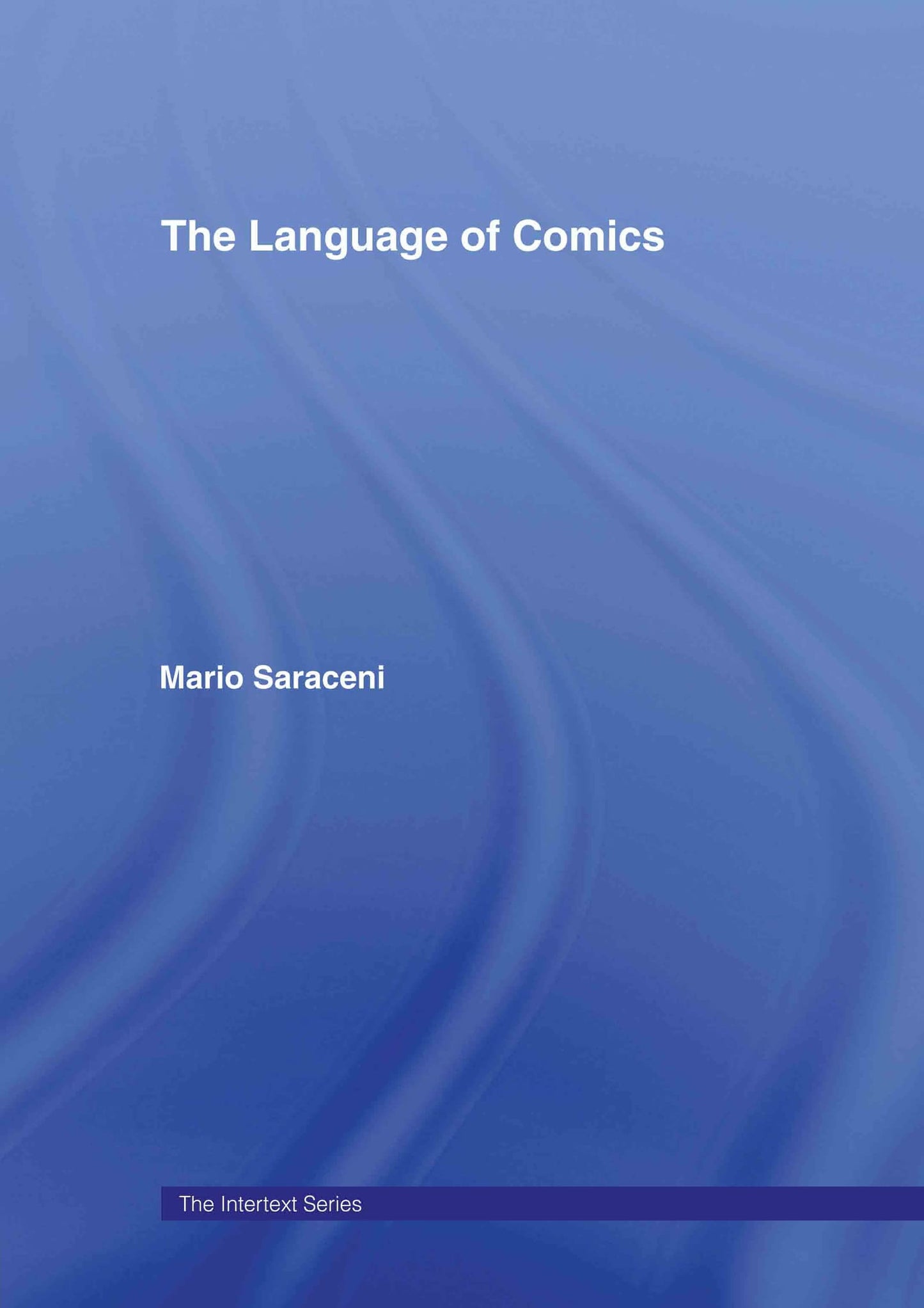 The Language of Comics (Intertext)