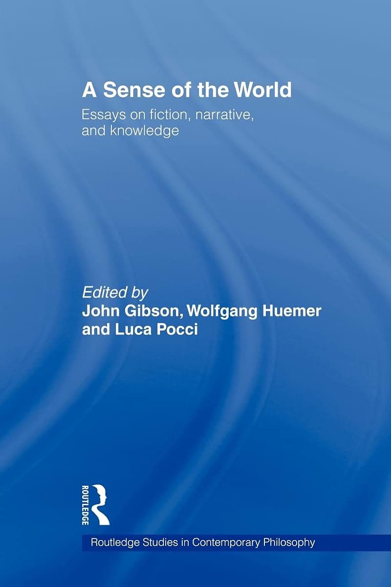 A Sense of the World (Routledge Studies in Contemporary Philosophy)