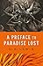 A preface to Paradise Lost