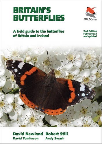 Britain's Butterflies: A Field Guide to the Butterflies of Britain and Ireland - Fully Revised and Updated Second Edition (WILDGuides of Britain & Europe, 4)