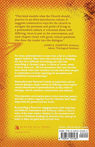 Postmodern and Wesleyan?: Exploring the Boundaries and Possibilities