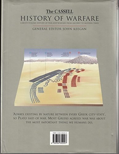 The Wars of the Ancient Greeks and Their Invention of Western Military Culture (The Cassell history of Warfare)