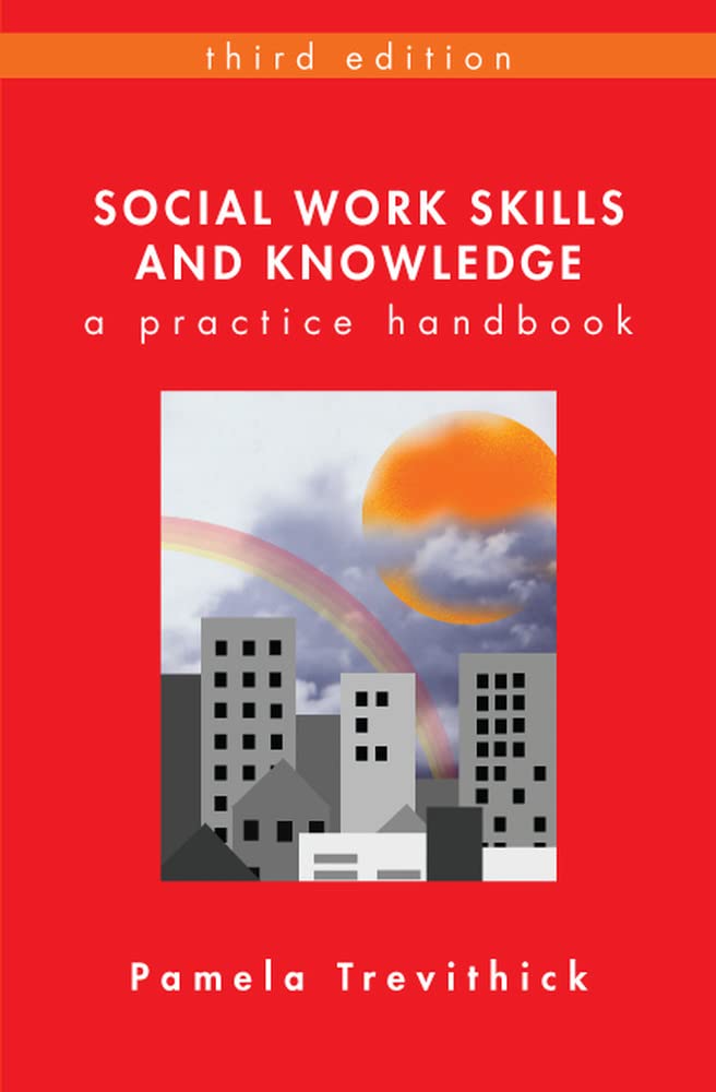 Social Work Skills And Knowledge: A Practice Handbook