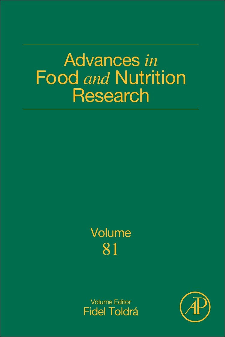 Advances in Food and Nutrition Research (Volume 81)
