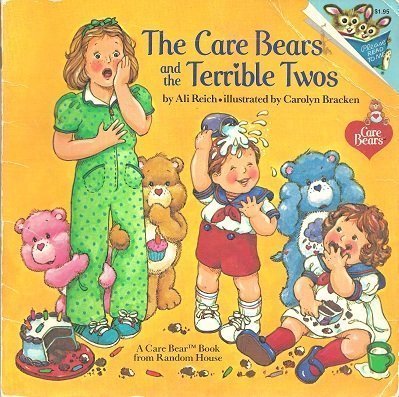 The Care Bears and the Terrible Twos (A Care Bear Book from