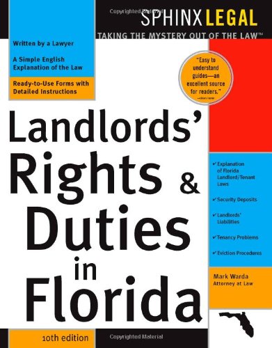 Landlord's Rights & Duties In Florida, 10E