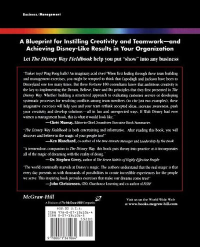 The Disney Way Fieldbook: How to Implement Walt Disney's Vision of "Dream, Believe, Dare, Do" in Your Own Company