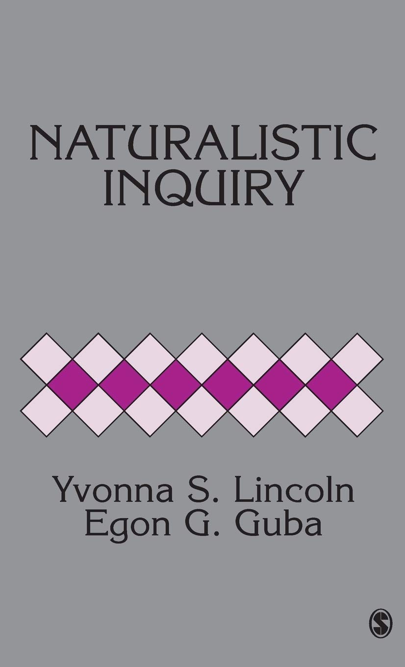 Naturalistic Inquiry by Lincoln, Yvonna S.