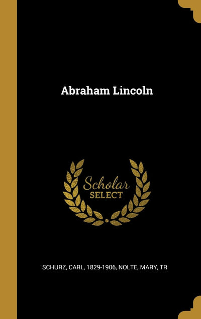 Abraham Lincoln (German Edition)
