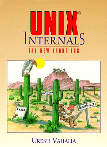 UNIX Internals: The New Frontiers by Vahalia, Uresh