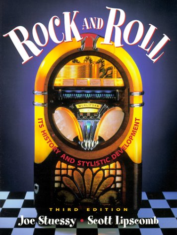 Rock and Roll: Its History and Stylistic Development (3rd Ed