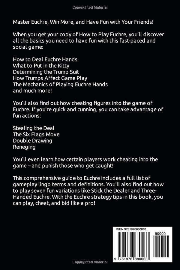 How to Play Euchre: A Beginners Guide to Learning the Euchre Card Game Instructions, Scoring & Strategies to Win at Playing Euchre (Card Games for Beginners)