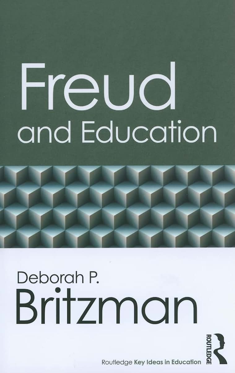 Freud and Education (Routledge Key Ideas in Education)